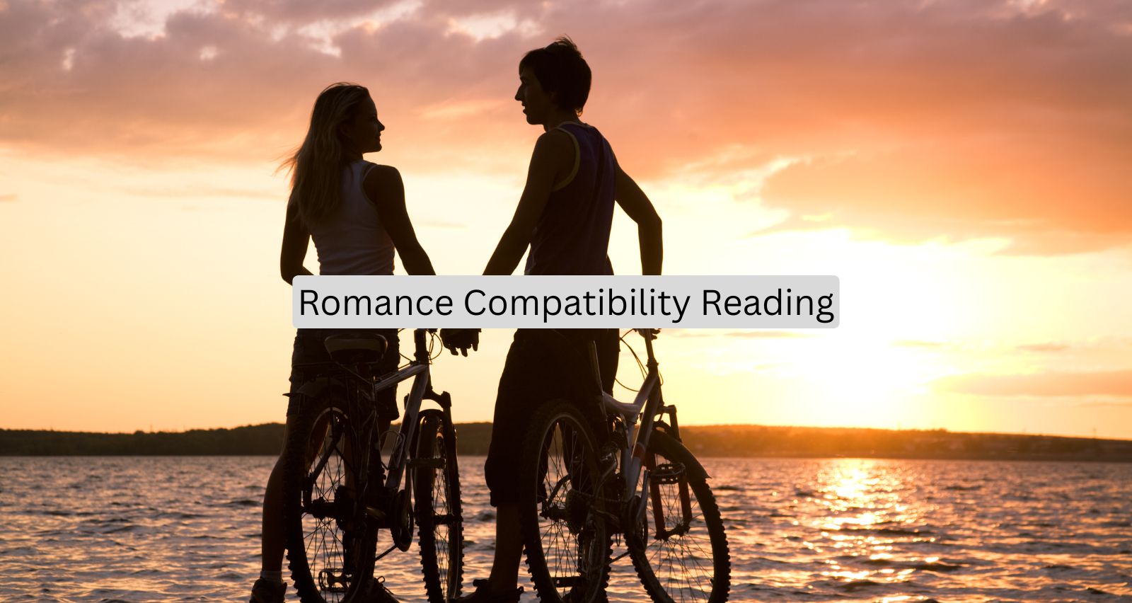 Romance Compatibility Reading