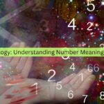 Number Meanings in Numerology
